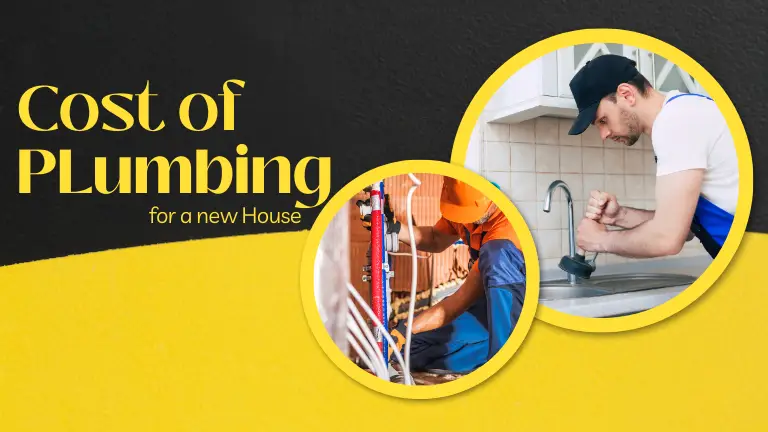 Plumbing Cost for a New House
